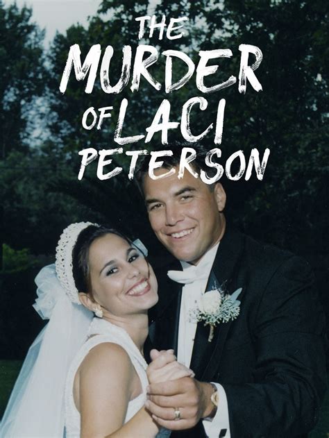 The Murder Of Laci Peterson 2017 The Poster Database Tpdb