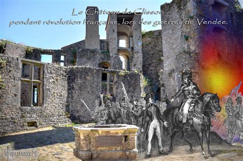 Clisson Le Château Pendant Révolution Française Lors Des Guerres De