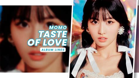 Twice Momo • Taste Of Love Album Lines Youtube