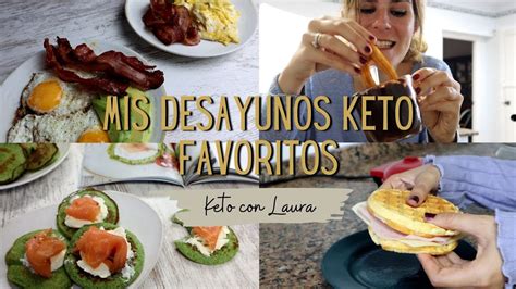 Mis Desayunos Keto Favoritos 🥞 Keto Con Laura Youtube