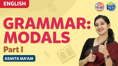 Easy Way To Learn Modals Modal Verbs Part English Grammar Lessons BYJU S Class