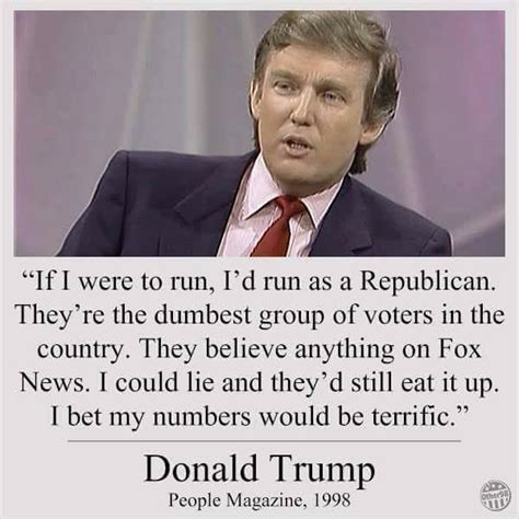 Did Donald Trump Say Republicans Are The Dumbest Group Of Voters