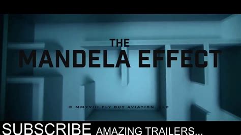 The Mandela Effect Official Trailer 2019amazing Trailers Youtube