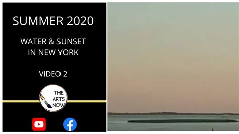 Summer 2020 Water And Sunset In New York Recorded On July 13 2020