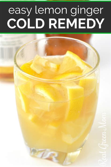 Lemon Ginger Home Remedy Recipe In 2020 Cold Remedies Home Remedy
