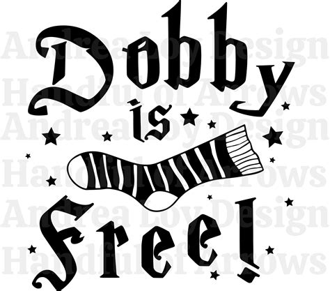 Dobby Is Free Svg File Etsy