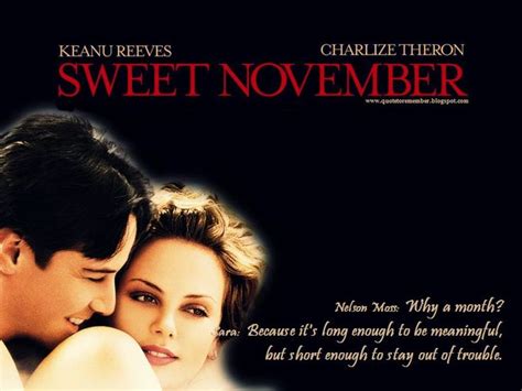 Quote To Remember Sweet November 2001 Sweet November Sweet