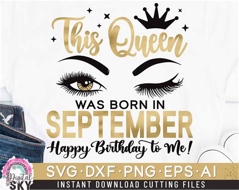 This Queen Was Born In September Svg September Queen Svg Etsy