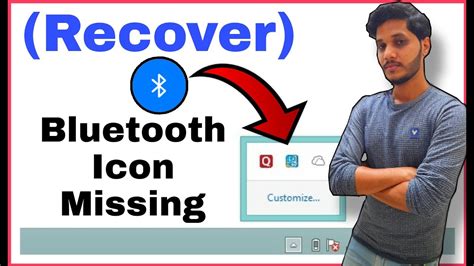 Recover Bluetooth Icon Bluetooth Icon Not Showing Bluetooth Icon
