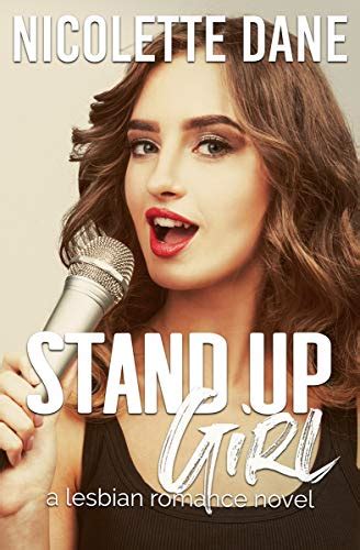 Stand Up Girl A Lesbian Romance Novel Kindle Edition By Dane