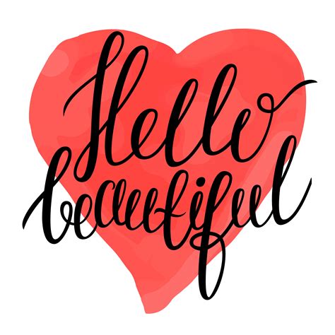 Hello Beautiful Calligraphy Text On Colorful Watercolor Like Heart