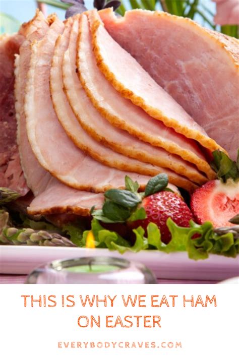 list of best why do we eat ham on easter ever easy recipes to make at home