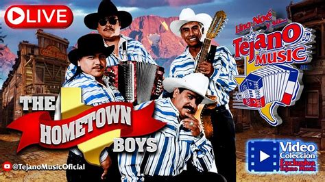 The Hometown Boys Tejano Sus Mejores Canciones The Hometown Boys