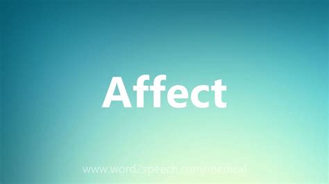 Affect Medical Definition Youtube