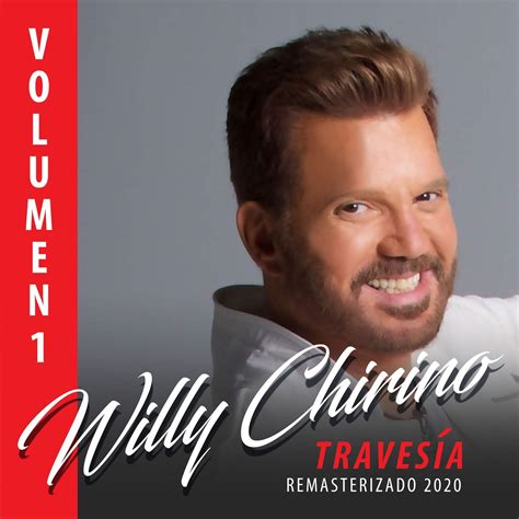 Willy Chirino Volumen 1 Travesía Remasterizado 2020 Music