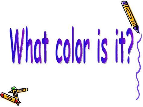 What Color Is It