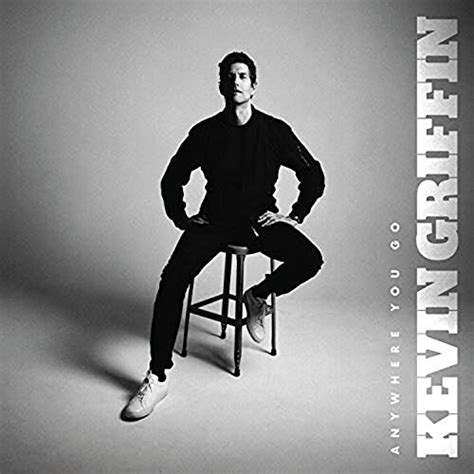 Kevin Griffin Anywhere You Go Upcoming Vinyl November