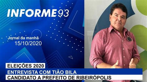 eleiÇÕes 2020 tião bila candidato a prefeito de ribeirópolis é o entrevistado de hoje 93