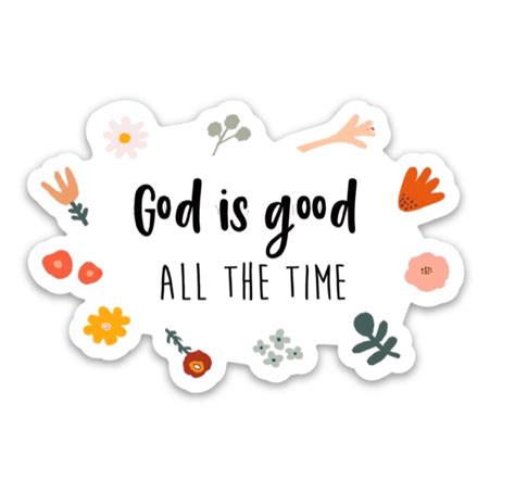 God Is Good Sticker Religious Quotes Christian Stickers Etsy