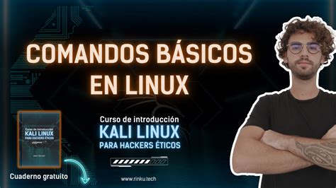 Comandos B Sicos En Linux Curso Gratuito De Kali Linux Para Hackers Ticos Youtube