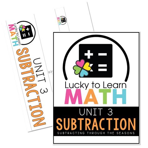 Lucky To Learn Math 1st Grade Unit 3 Subtraction Binder Cover And