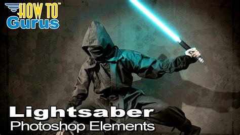 How You Can Make A Great Lightsaber Effect Using Photoshop Elements