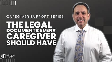 Caregiver Support Video Series The Legal Documents Every Caregiver