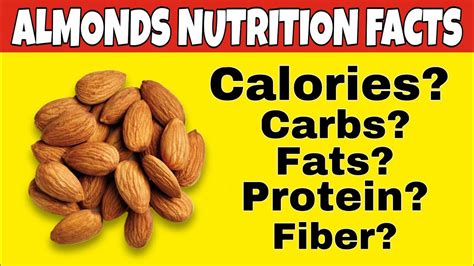 Nutrition Facts Of Almondhealth Benefits Of Almondhow Many Calories