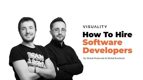 How To Hire The Right Software Development Team Visuality Software