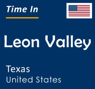 Current Local Time In Leon Valley Texas United States
