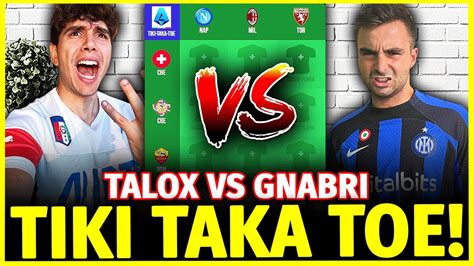 Gnabri Vs Talox Tiki Taka Toe Challenge Ottavi Di Finale Sickwolf