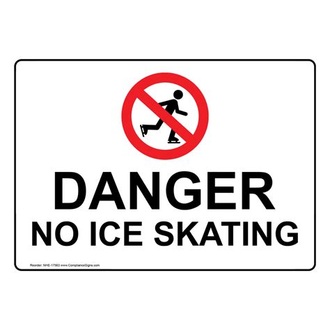 Recreation Ice Hazard Sign Danger No Ice Skating
