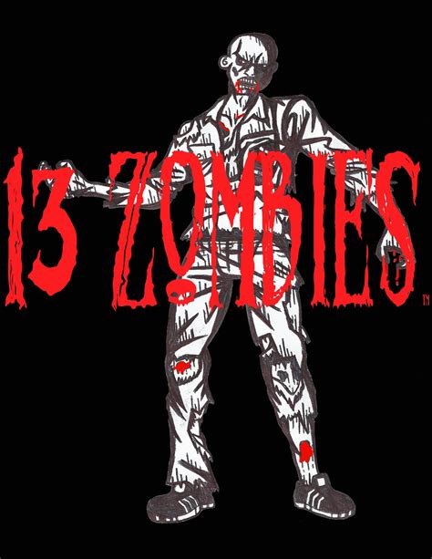 13 Zombies