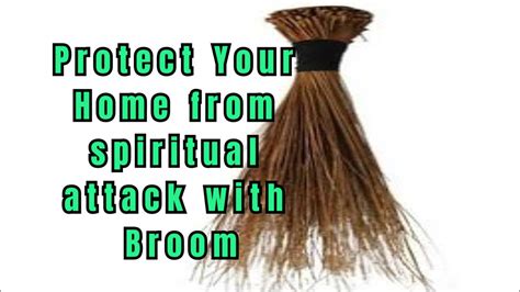 How To Use Broom To Protect Yourself Against Evil Afflictions The New