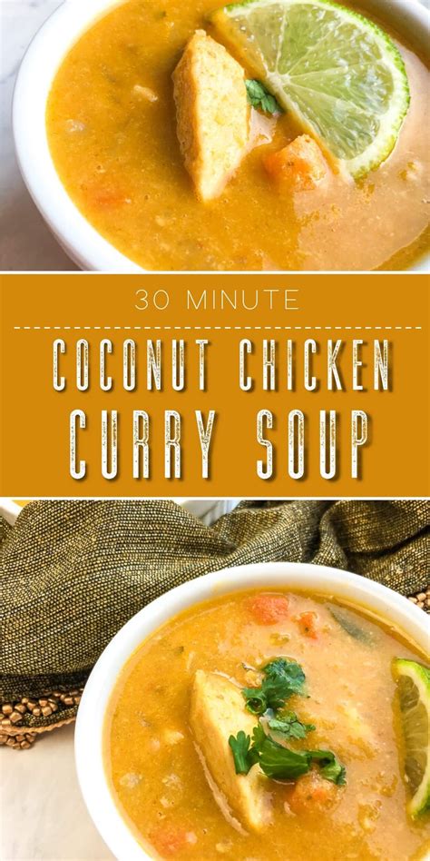 Thai Coconut Chicken Curry Soup Recipe Curry Soup