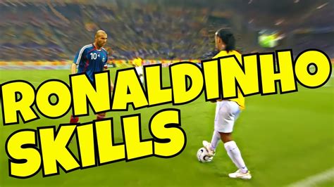 Ronaldinho Best Skills Must Watch Youtube