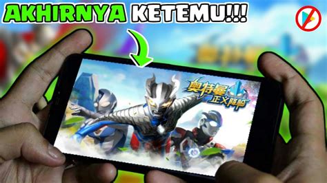 Akhirnya Ketemu Juga Game Ultraman Android Gak Ada Di Play Store
