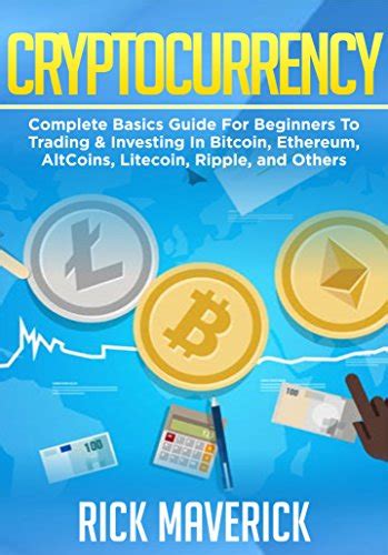 Read online the basics of cryptocurrency trading and investing 2021 beginners edition and download the basics of cryptocurrency trading and investing 2021 beginners edition book full in pdf formats. PDFDownload Cryptocurrency: Complete Basics Guide For ...