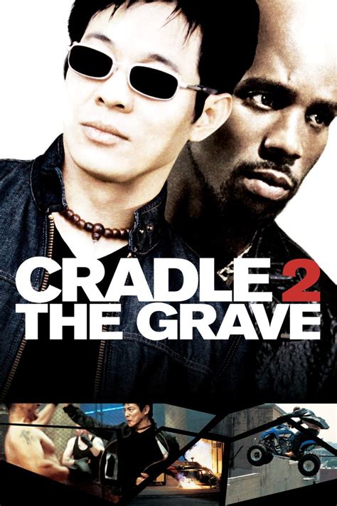 Anyway, fans of this genre will probably like this film. Cradle 2 the Grave (2003) - Where to Watch It Streaming ...