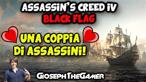 Assassins Creed 4 Black Flag Con La Mia Ragazza Una