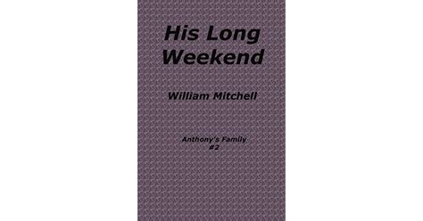 His Long Weekend A Taboo Motherson Incest Erotica Story By William