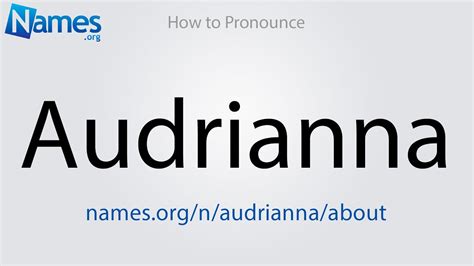 how to pronounce audrianna youtube