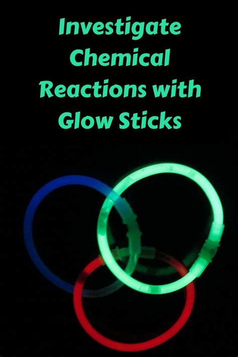 Chemical Reactions Glow Stick Science Investigate Light Grade 2 3