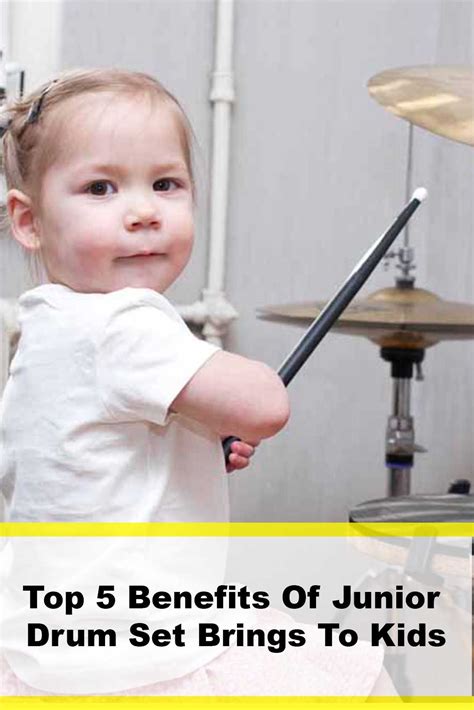 Top 5 Benefits Of Junior Drum Set Brings To Kids Junior Drum Set
