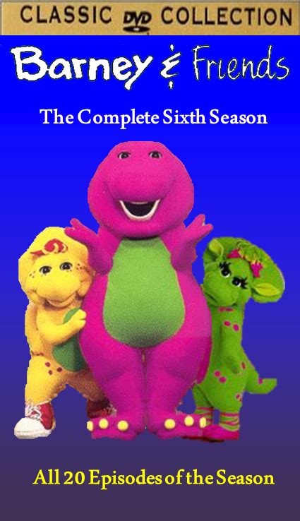Image Barney And Friends The Complete Sixth Season Dvdpng Custom