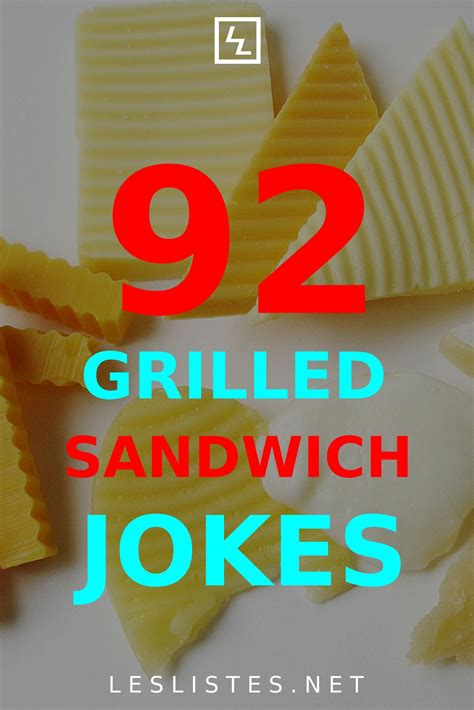 Grilled Cheese Sandwich Cheese Sandwiches Cheese Jokes Funny Things