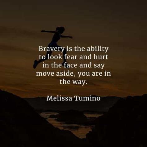 46 Brave Quotes That Will Help Release The Bravery In You