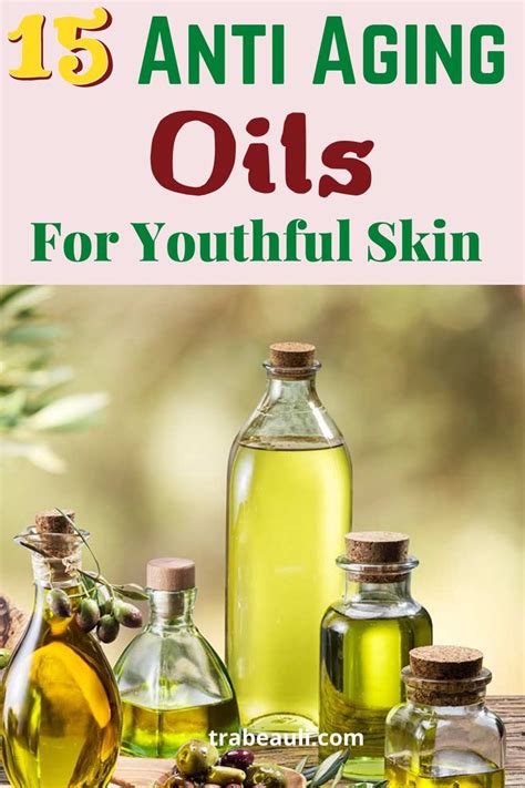 15 Best Anti Aging Oil For Face Skin Tightening In 2020 Trabeauli