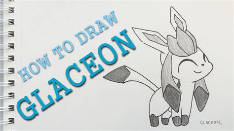 How To Draw Pokemon Glaceon Slow Tutorial Youtube