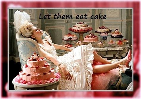 Let Them Eat Cake Alchetron The Free Social Encyclopedia